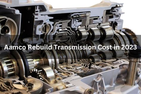 AAMCO Transmission Rebuild Cost .